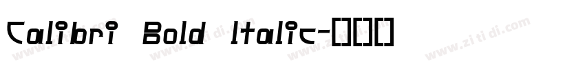 Calibri Bold ltalic字体转换